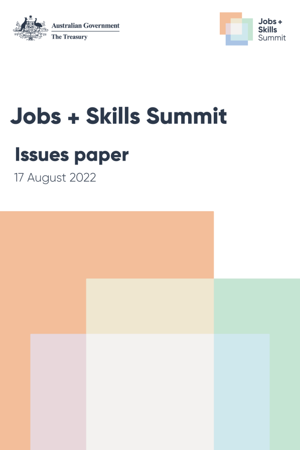 Jobs and Skills Summit Issues Paper August 2022