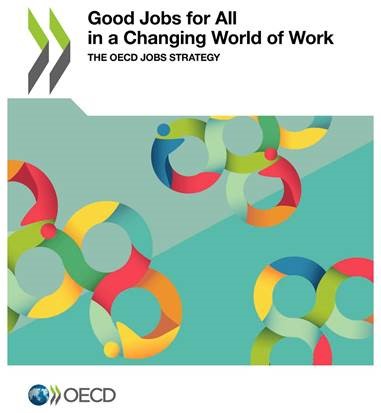 OECD - Good Jobs for All in a Changing World of Work